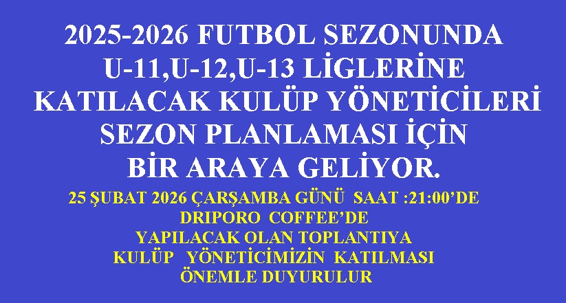 U-11,U-12,U-13 LİGLERİNE HAZIRLIKLAR BAŞLADI