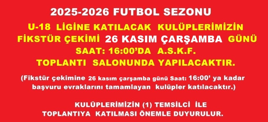 U-18 LİGİ FİKSTÜRÜ ÇEKİLİYOR