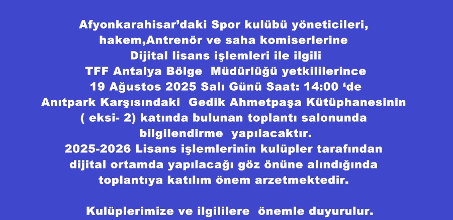 DİJİTAL LİSANS BİLGİLENDİRME TOPLANTISI