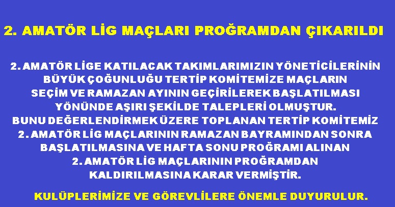 2 AMATÖR LİG BAYRAMDAN SONRA BAŞLAYACAK