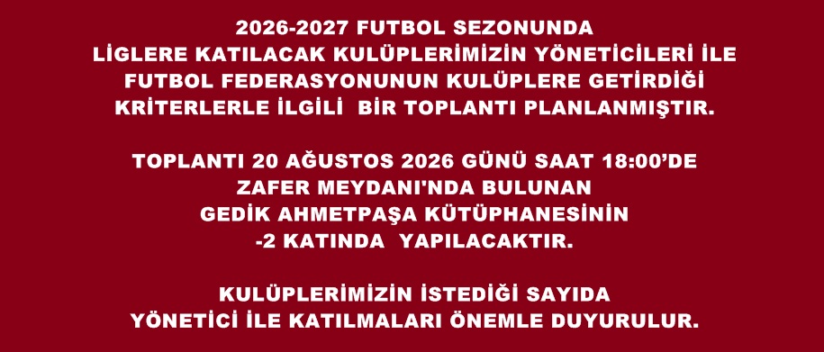 KULÜPLERİMİZİ TOPLANTIYA DAVET